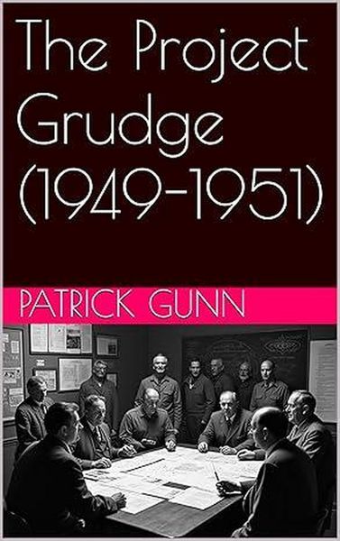 Produktbild: The Project Grudge (1949-1951)