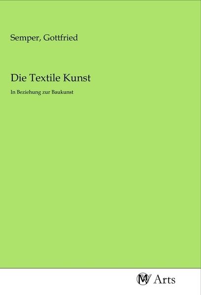 Die Textile Kunst, Taschenbuch von , MV-Arts, 9783968714431