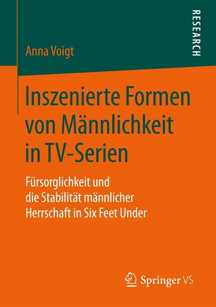 Produktbild: Inszenierte Formen von M&auml;nnlichkeit in TV-Serien