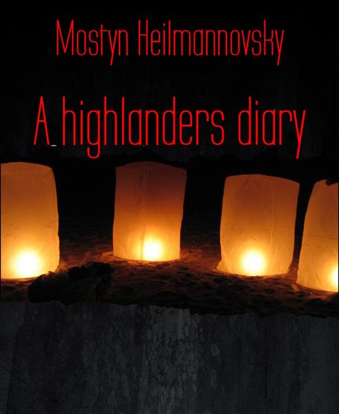 Produktbild: A highlanders diary