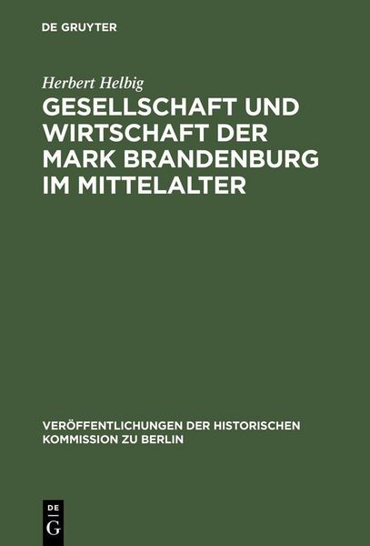 Produktbild: Gesellschaft und Wirtschaft der Mark Brandenburg im Mittelalter
