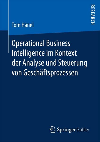 Produktbild: Operational Business Intelligence im Kontext der Analyse und Steuerung von Gesch&auml;ftsprozessen