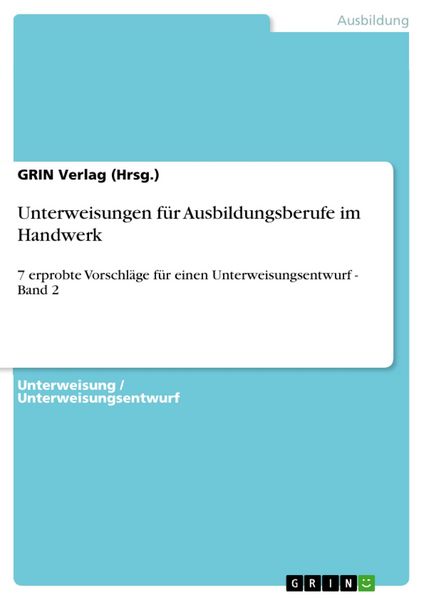 Produktbild: Unterweisungen f&uuml;r Ausbildungsberufe im Handwerk