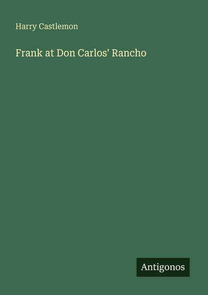 Produktbild: Frank at Don Carlos' Rancho