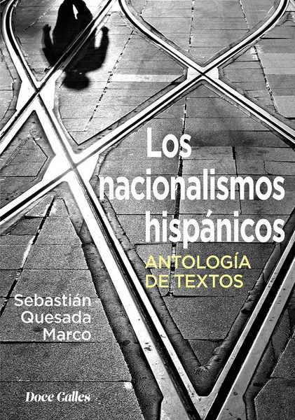 Produktbild: Los Nacionalismos Hisp&aacute;nicos