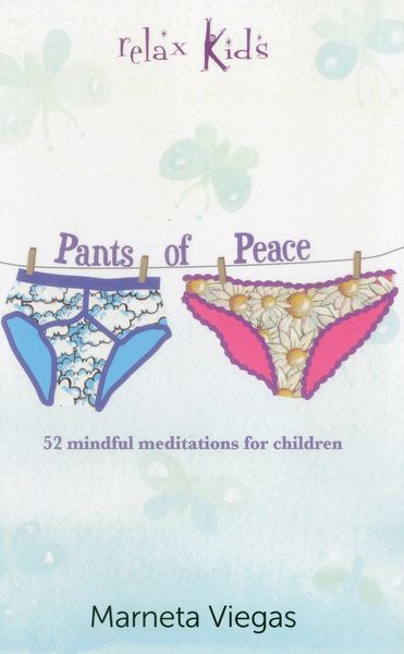 Produktbild: Viegas, M: Relax Kids: Pants of Peace - 52 meditation tools