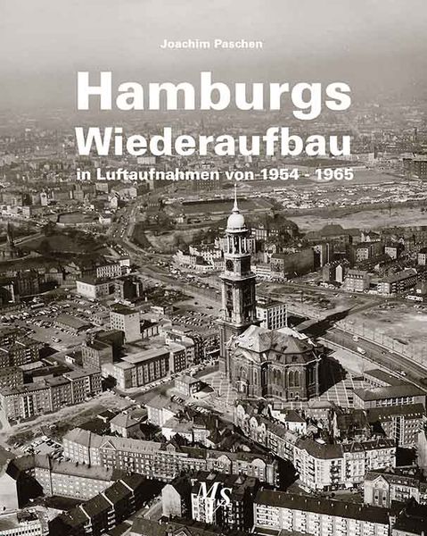 Produktbild: Hamburgs Wiederaufbau in Luftaufnahmen von 1954 - 1965