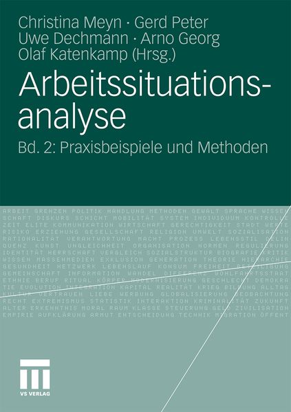 Arbeitssituationsanalyse, Taschenbuch von Gerd Peter , Christina Meyn, VS Verlag für Sozialwissenschaften, 9783531172538