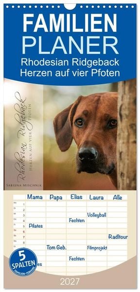 Produktbild: Familienplaner 2027 - Rhodesian Ridgeback - Herzen auf vier Pfoten mit 5 Spalten (Wandkalender, 21 x 45 cm) CALVENDO