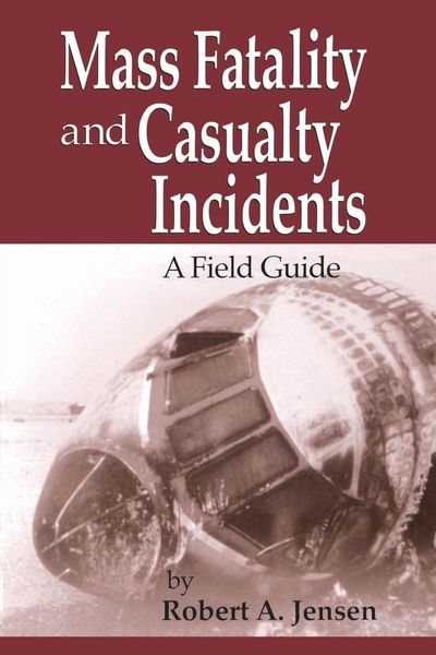Produktbild: Mass Fatality and Casualty Incidents
