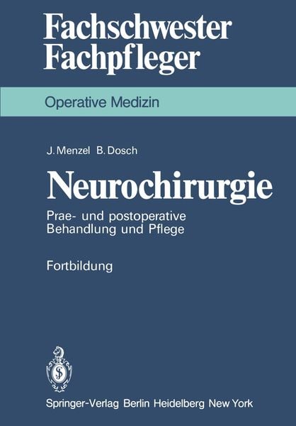 Neurochirurgie, Taschenbuch von J. Menzel , B. Dosch, Springer Berlin, 9783540092841