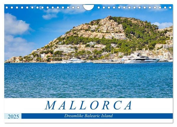 'Mallorca Dreamlike Balearic Island (Wall Calendar 2025 DIN A4 