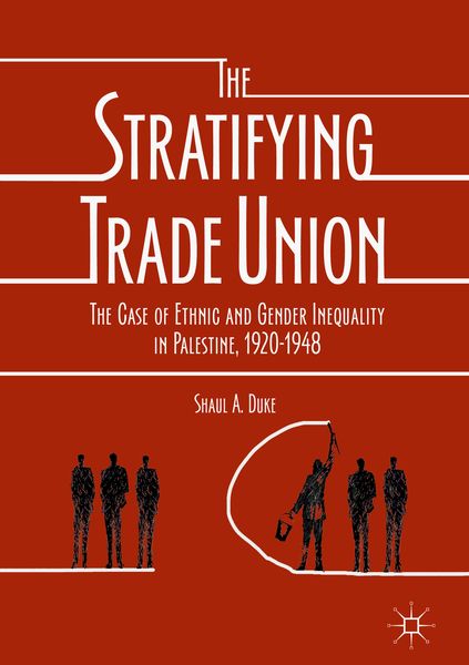 Produktbild: The Stratifying Trade Union
