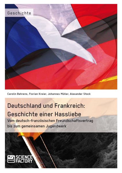 Produktbild: Deutschland und Frankreich: Geschichte einer Hassliebe