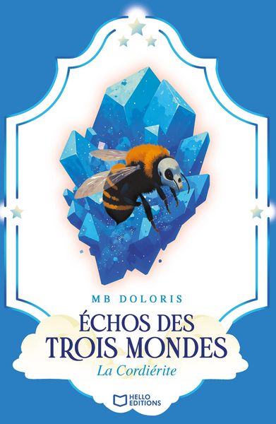 Produktbild: &Eacute;chos des Trois Mondes : La Cordi&eacute;rite