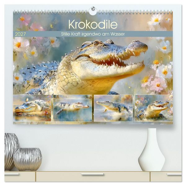Produktbild: Krokodile. Stille Kraft irgendwo am Wasser (hochwertiger Premium Wandkalender 2027 DIN A2 quer), Kunstdruck in Hochglanz