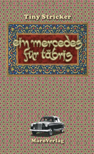 Produktbild: Ein Mercedes f&uuml;r T&auml;bris