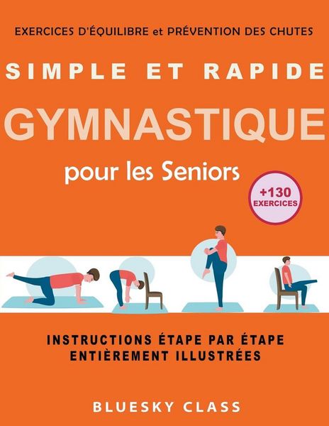 Produktbild: Simple et rapide gymnastique pour les seniors