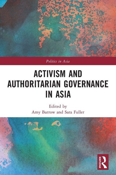 Produktbild: Activism and Authoritarian Governance in Asia