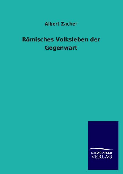 Produktbild: R&ouml;misches Volksleben der Gegenwart