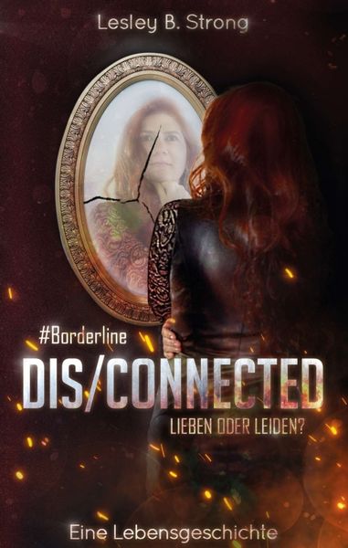 Produktbild: Disconnected - Lieben Oder Leiden?