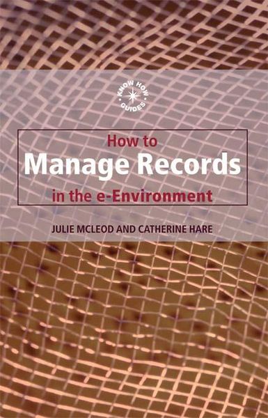 Produktbild: How to Manage Records in the E-Environment
