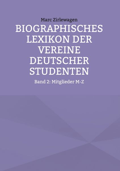 Produktbild: Biographisches Lexikon der Vereine Deutscher Studenten