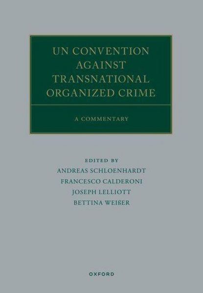 Produktbild: Un Convention Against Transnational Organized Crime