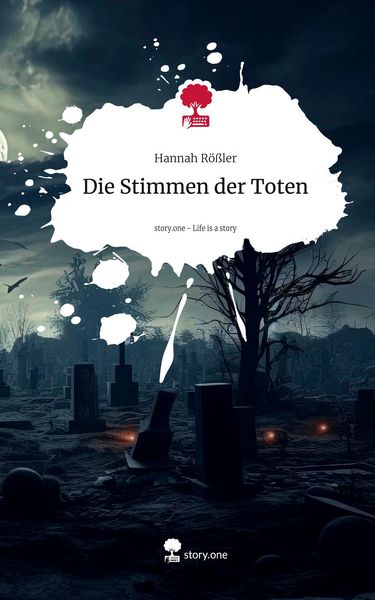Produktbild: Die Stimmen der Toten. Life is a Story - story.one