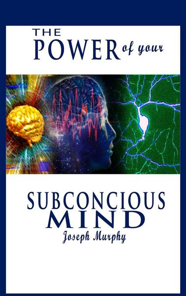 Produktbild: The Power of Your Subconscious Mind