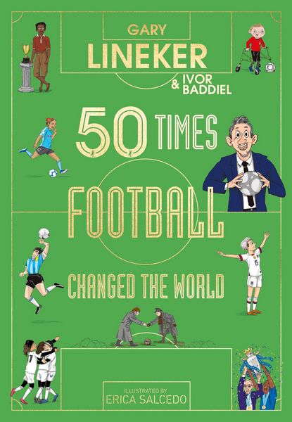 Produktbild: 50 Times Football Changed the World