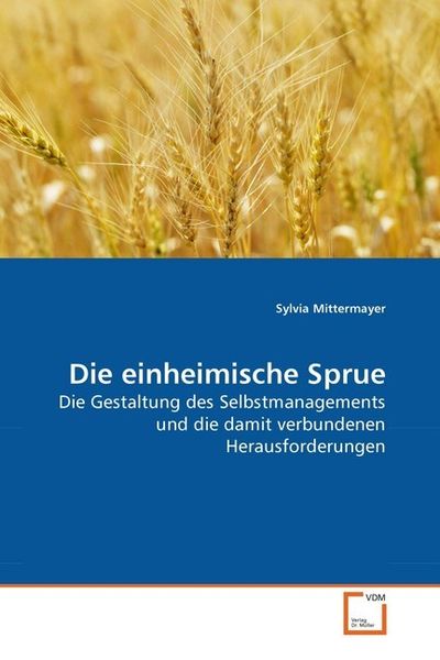 Produktbild: Mittermayer, S: Die einheimische Sprue