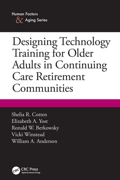 Produktbild: Designing Technology Training for Older Adults in Continuing Care Retirement Communities