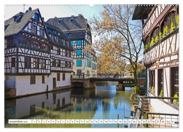 Produktbild: Strasbourg - Ville d'histoire et de charme au c&oelig;ur de l'Europe (Calendrier mural haut de gamme 2027 DIN A2 vertical), CALVENDO calendrier mensuel