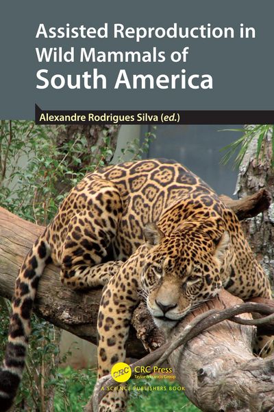 Produktbild: Assisted Reproduction in Wild Mammals of South America