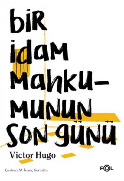 Produktbild: Bir Idam Mahkumunun Son G&uuml;n&uuml;