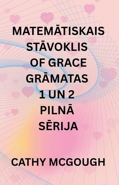 Produktbild: Matem&iquest;tiskais St&iquest;voklis Of Grace Gr&iquest;matas 1 Un 2 Piln&iquest; S&iquest;rija Latvian Edition