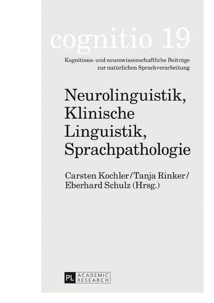 Produktbild: Neurolinguistik, Klinische Linguistik, Sprachpathologie