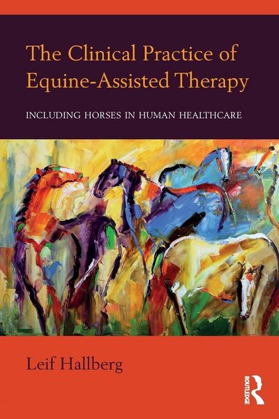 Produktbild: The Clinical Practice of Equine-Assisted Therapy
