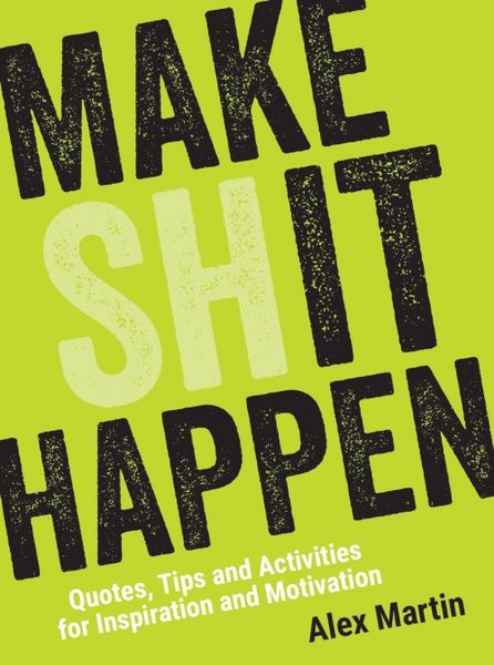 Produktbild: Martin, A: Make (Sh)it Happen
