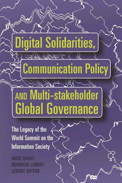 Produktbild: Digital Solidarities, Communication Policy and Multi-stakeholder Global Governance
