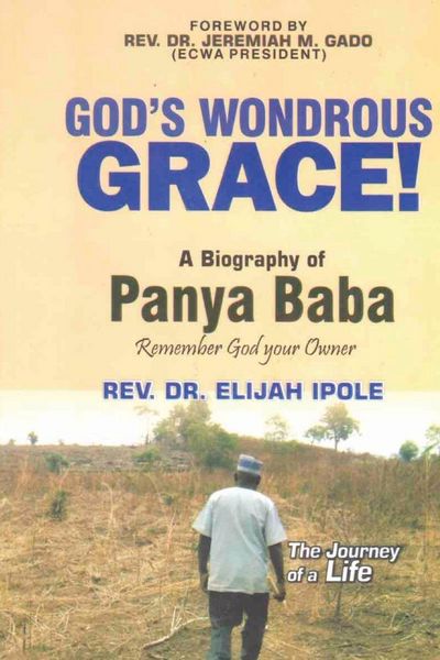 Produktbild: GOD'S WONDROUS GRACE! A Biography of PANYA BABA Remember God your Owner