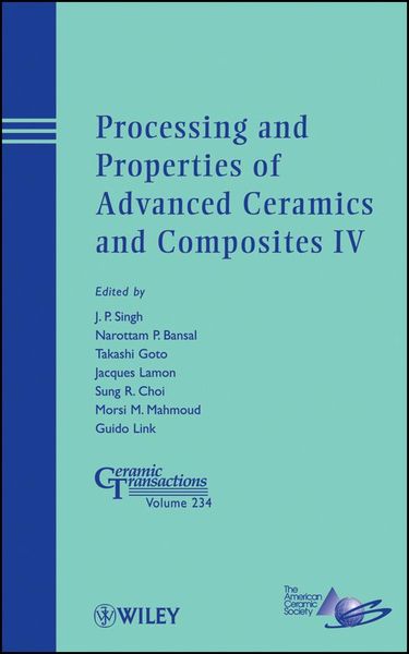Produktbild: Processing and Properties of Advanced Ceramics and Composites IV