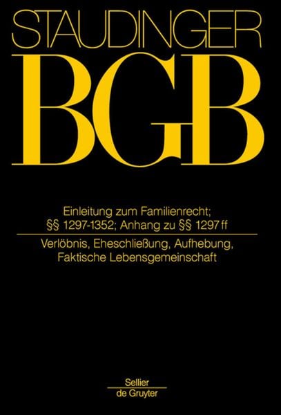 Produktbild: Einleitung zum Familienrecht; &sect;&sect; 1297-1352; Anh zu &sect;&sect; 1297 ff