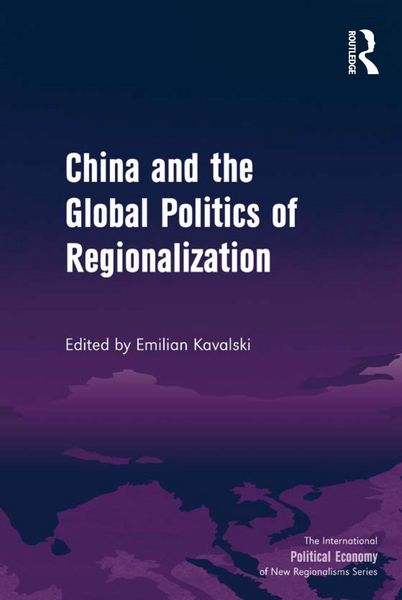 Produktbild: China and the Global Politics of Regionalization