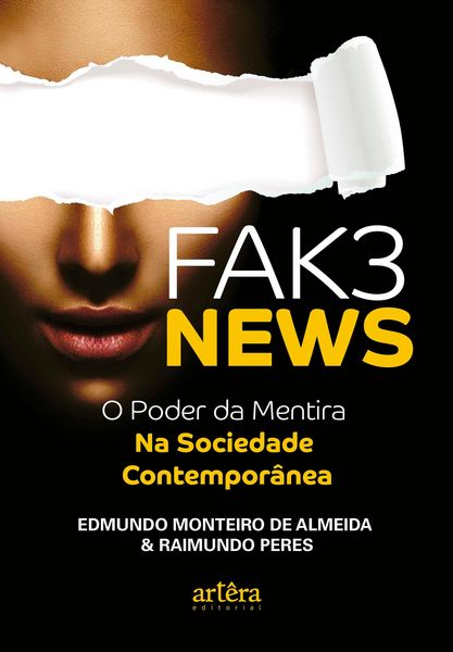 Produktbild: Fak3 News: O Poder da Mentira na Sociedade Contempor&acirc;nea