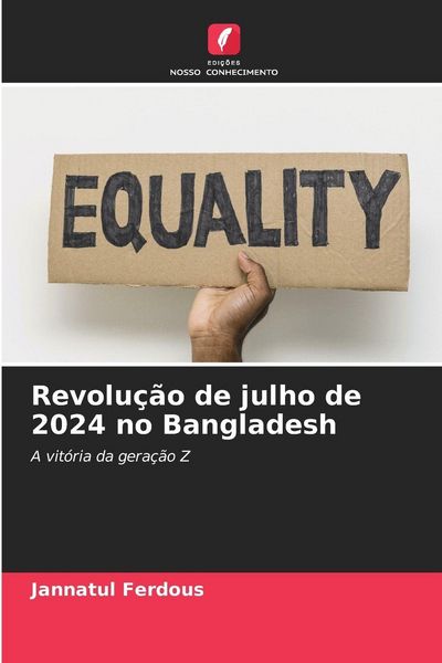 Produktbild: Revolu&ccedil;&atilde;o de julho de 2024 no Bangladesh