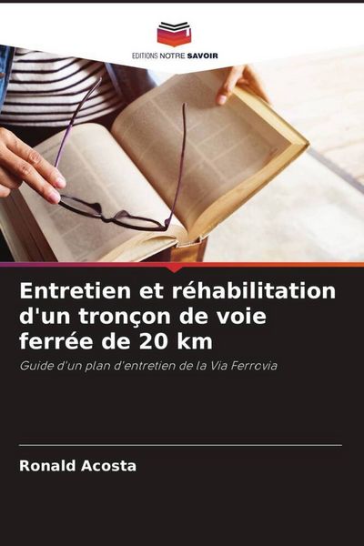 Produktbild: Entretien et r&eacute;habilitation d'un tron&ccedil;on de voie ferr&eacute;e de 20 km