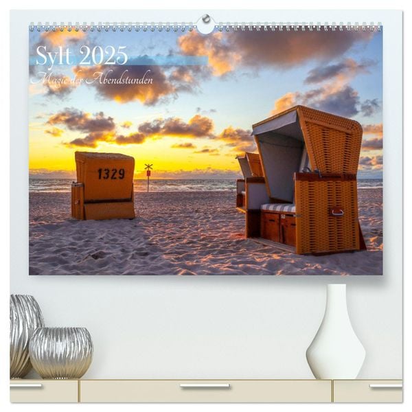 Sylt - Magie der Abendstunden (hochwertiger Premium Wandkalender 2025 DIN A2 quer), Kunstdruck in Hochglanz