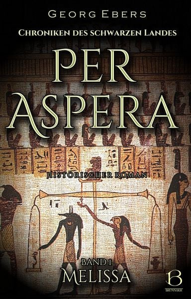 Produktbild: Per Aspera. Historischer Roman. Band 1